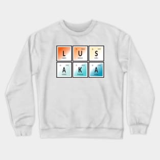 Lusaka City Table of Elements Crewneck Sweatshirt